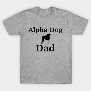 Alpha Dog Dad T-Shirt